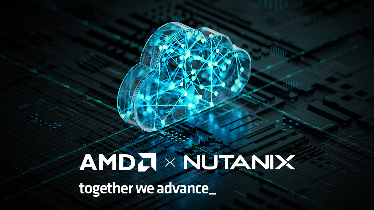 Realizing Full-Stack Performance with AMD EPYC™ Processors & Nutanix ...